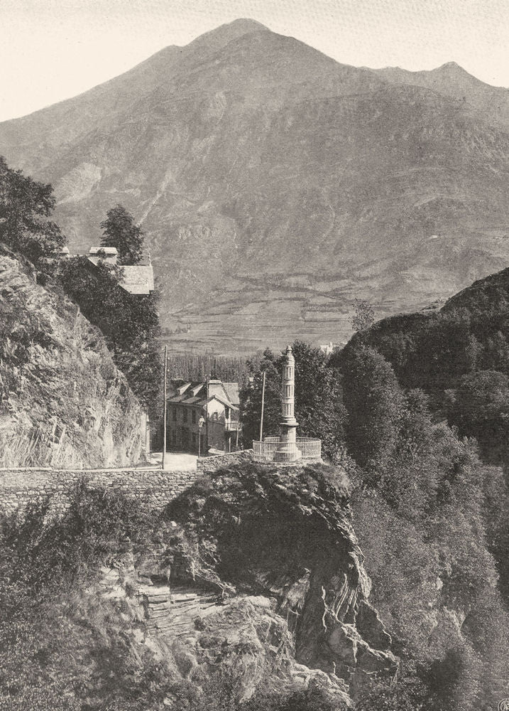 HAUTES-PYRÉNÉES. Saint-Sauveur- Colonne de la duchesse de Berry 1903 old print